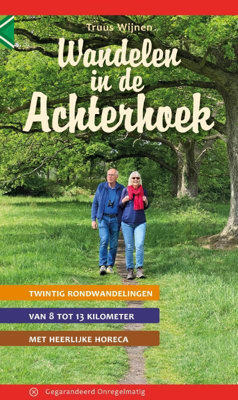 Wandelgids Wandelen In De Achterhoek Truus Wijnen