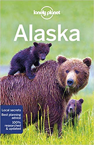 Lonely Planet Alaska * 9781786574589  Lonely Planet Travel Guides  Reisgidsen Alaska