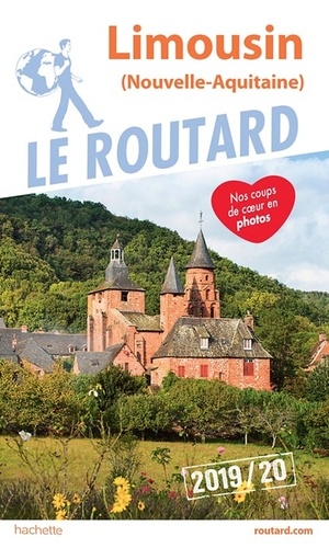 Guide Routard: Limousin (Trotter - Franstalig) 9782016267455  Hachette Guides Routard  Reisgidsen Creuse, Corrèze