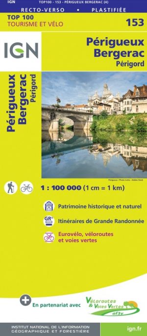 SV-153  Périgueux, Bergerac | omgevingskaart / fietskaart 1:100.000 9782758547679  IGN Série Verte 1:100.000  Fietskaarten, Landkaarten en wegenkaarten Dordogne