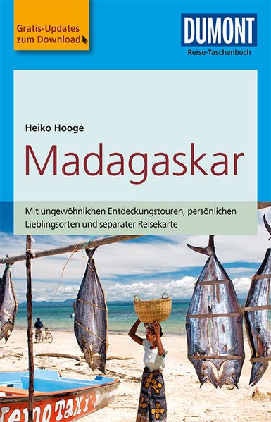 Madagaskar | Dumont Reise-Taschenbuch reisgids 9783770175611  Dumont Reise-Taschenbücher  Reisgidsen Madagascar