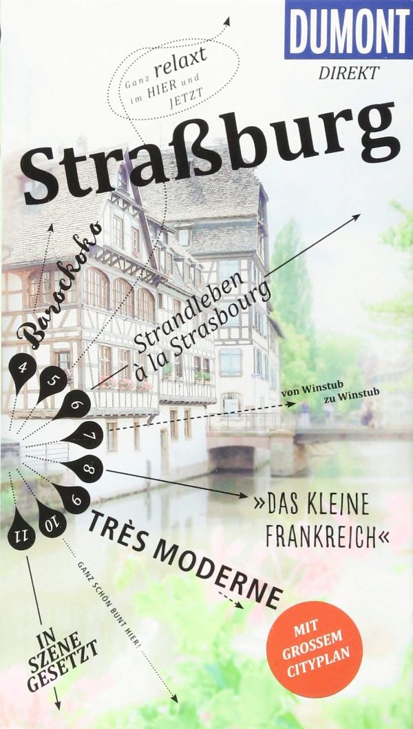 Strassburg | reisgids Straatsburg 9783770184620  Dumont Dumont direkt  Reisgidsen Vogezen