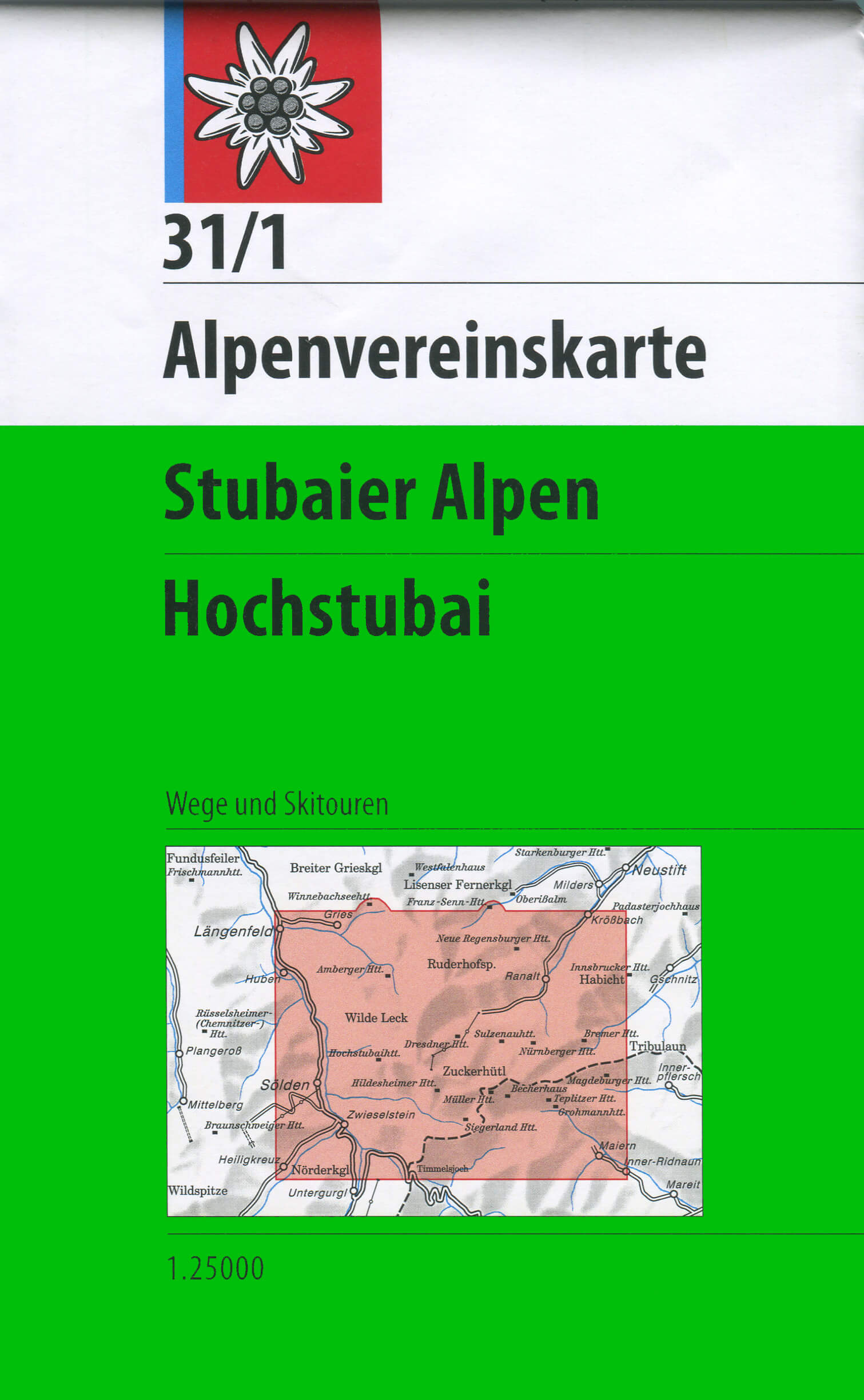 wandelkaart AV-31/1 Stubaier Alpen/Hochstubai [2016] Alpenverein 9783928777070  AlpenVerein Alpenvereinskarten  Wandelkaarten Tirol