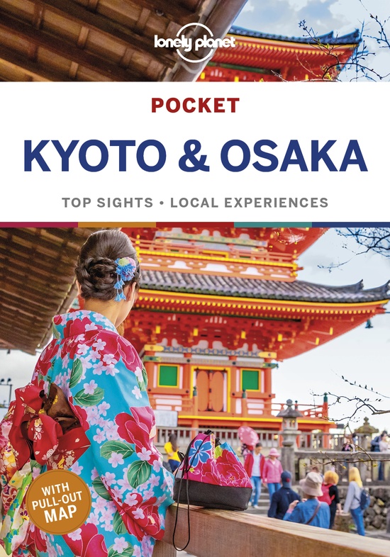 Kyoto & Osaka Lonely Planet Pocket Guide * 9781786578525  Lonely Planet Lonely Planet Pocket Guides  Reisgidsen Kyoto