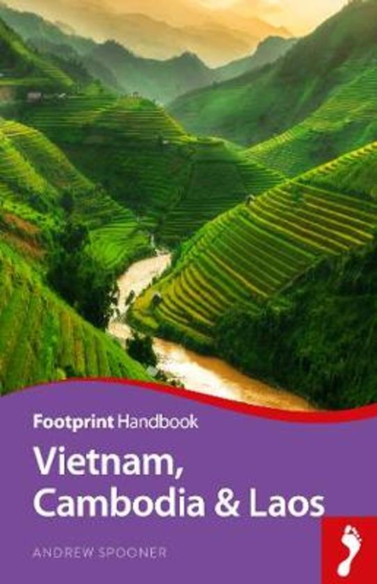 Vietnam, Cambodia + Laos Handbook 9781911082620  Footprint Handbooks   Reisgidsen Indochina