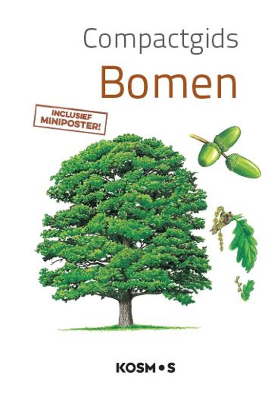 Compactgids bomen 9789021567679  Kosmos   Natuurgidsen, Plantenboeken Europa