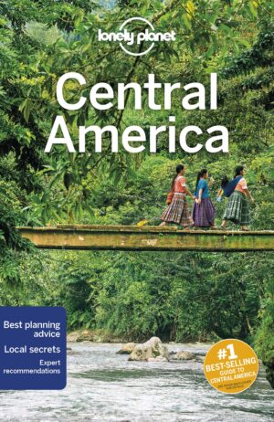 Lonely Planet Central America 9781786574930  Lonely Planet Travel Guides  Reisgidsen Midden-Amerika