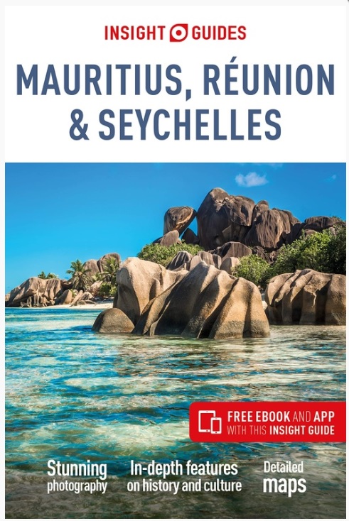 Insight Guide Mauritius, Reunion & Seychellen 9781789190571  APA Insight Guides/ Engels  Reisgidsen de kleine eilanden