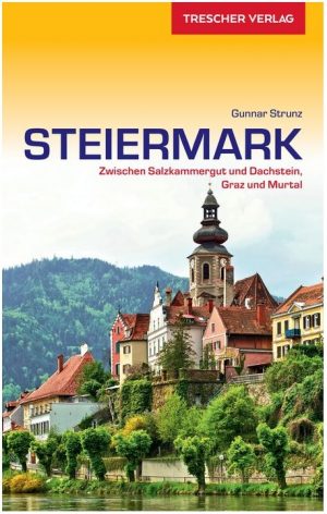 reisgids Steiermark * 9783897944930  Trescher Verlag   Reisgidsen Salzburger Land & Stiermarken