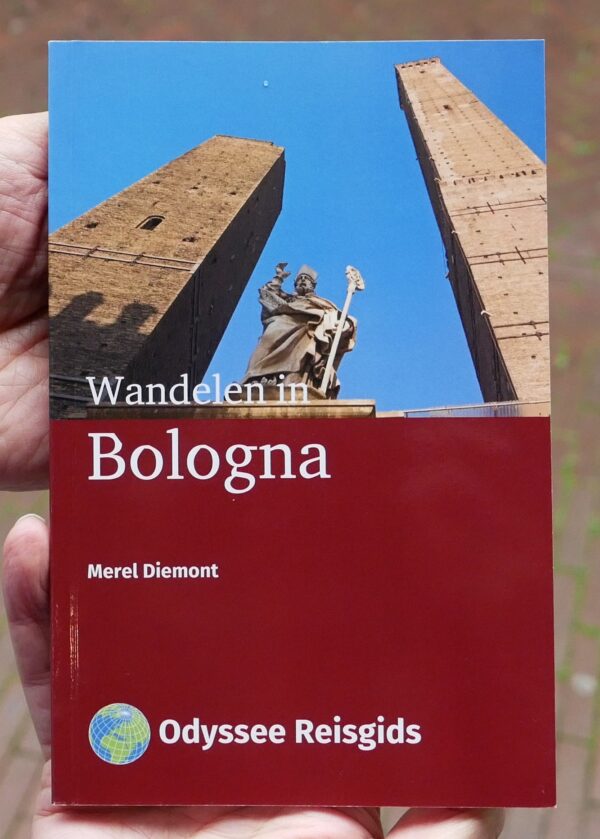 Wandelen in Bologna | wandelgids * 9789461230430 Merel Diemont Odyssee   Reisgidsen, Wandelgidsen Bologna, Emilia-Romagna