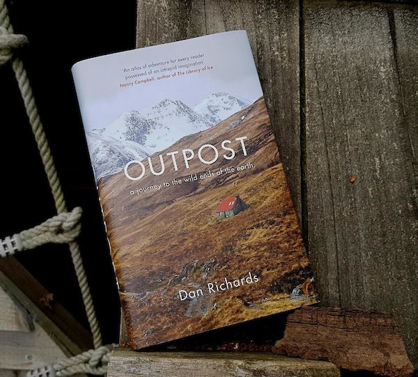 Outpost | Dan Richards 9781786891556 Dan Richards Canongatepress   Reisverhalen & literatuur Wereld als geheel