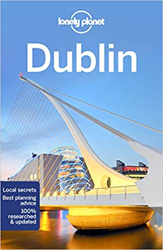 Dublin | Lonely Planet City Guide 9781787018204  Lonely Planet Cityguides  Reisgidsen Dublin