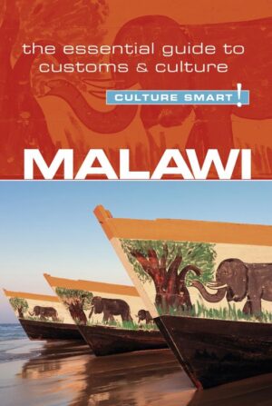 Malawi | Culture Smart 9781857338782  Kuperard Culture Smart  Landeninformatie Angola, Zimbabwe, Zambia, Mozambique, Malawi
