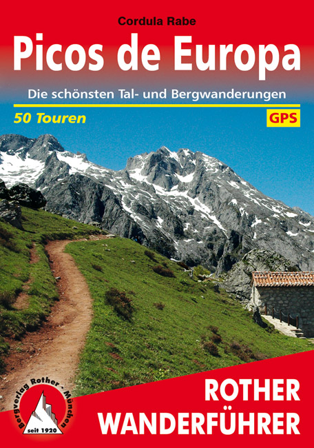 wandelgids Picos de Europa Rother Wanderführer 9783763343614  Bergverlag Rother RWG  Wandelgidsen Picos de Europa