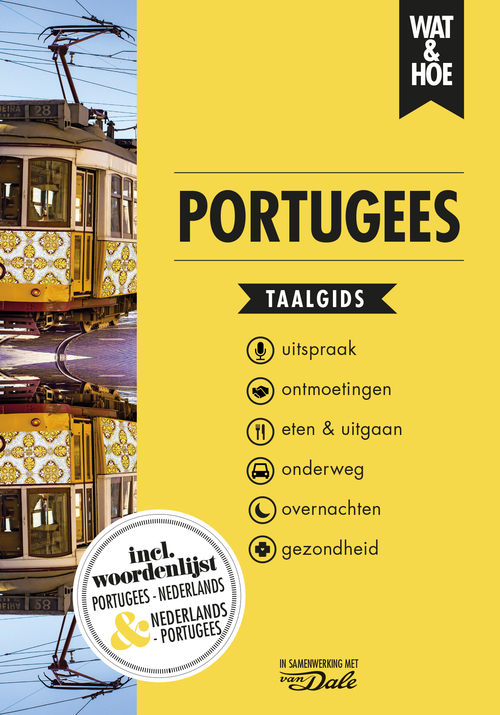 Wat en Hoe: Portugees | taalgids 9789021572925  Kosmos Wat en Hoe Taalgids  Taalgidsen en Woordenboeken Portugal