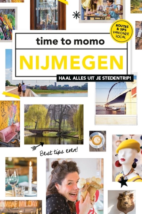 Time to momo Nijmegen 9789057679452  Mo'Media Time to Momo  Reisgidsen Nijmegen en het Rivierengebied