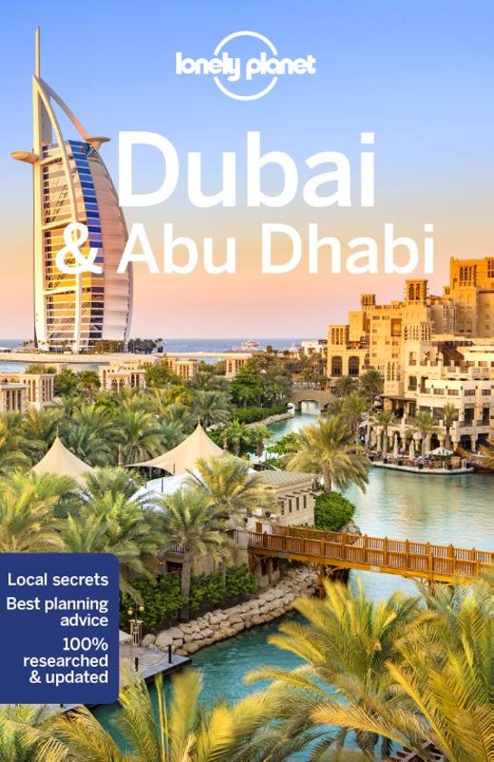 Lonely Planet Dubai & Abu Dhabi * 9781786570727  Lonely Planet Travel Guides  Reisgidsen Dubai, Abu Dhabi