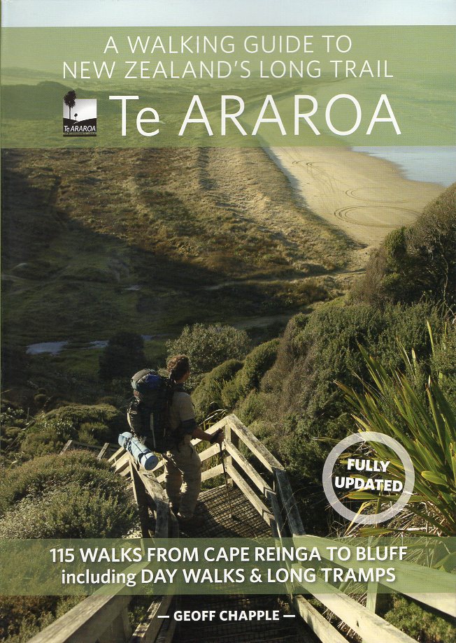 Te ARAROA walking guide  | wandelgids Nieuw-Zeeland 9781869797140 Geoff Chapple Penguin New Zealand   Meerdaagse wandelroutes, Wandelgidsen Nieuw Zeeland