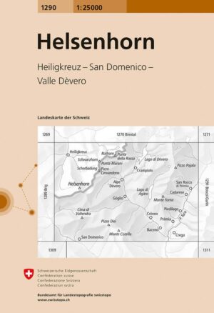 topografische wandelkaart CH-1290  Helsenhorn, Pizzo Diei, Crego [2020] 9783302012902  Bundesamt / Swisstopo LKS 1:25.000 Wallis  Wandelkaarten Oberwallis