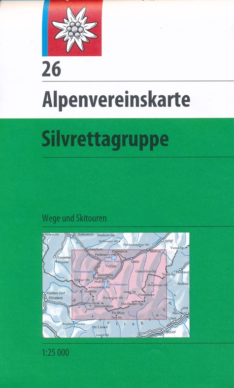 wandelkaart AV-26 Silvretta [2018] Alpenverein 9783937530802  AlpenVerein Alpenvereinskarten  Wandelkaarten Vorarlberg
