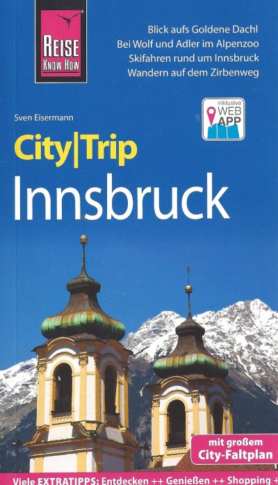 Innsbruck CityTrip 9783831732043  Reise Know-How Verlag City Trip  Reisgidsen Tirol