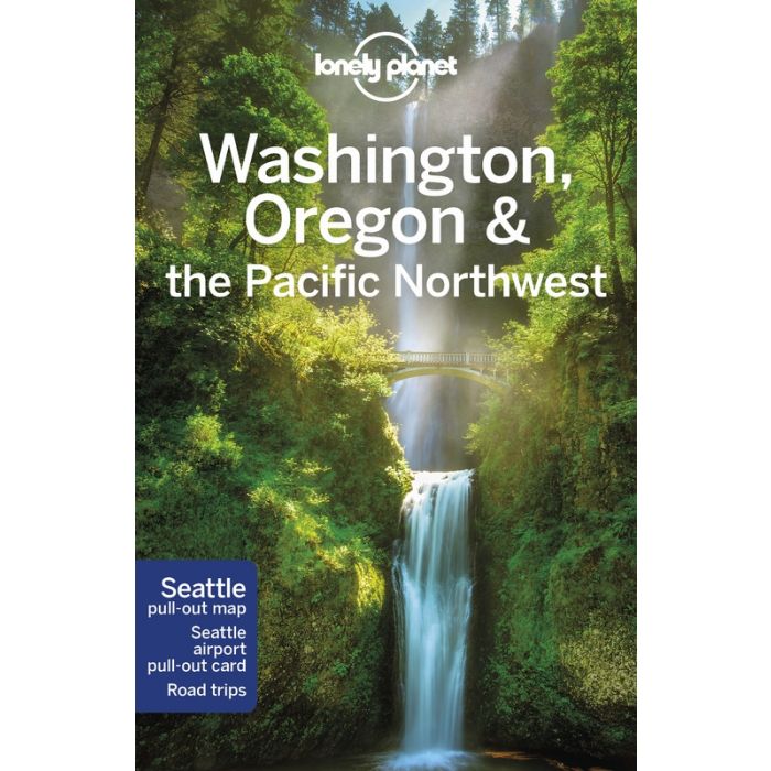 Lonely Planet Washington, Oregon 9781787013643  Lonely Planet Travel Guides  Reisgidsen Washington, Oregon, Idaho, Wyoming, Montana
