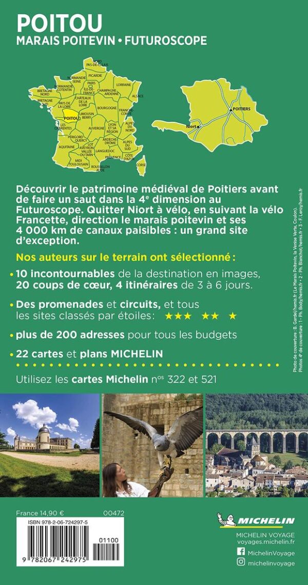 Poitou,  Marais Poitevin | Michelin guide vert 9782067242975  Michelin Guides Verts  Reisgidsen Vendée, Charente