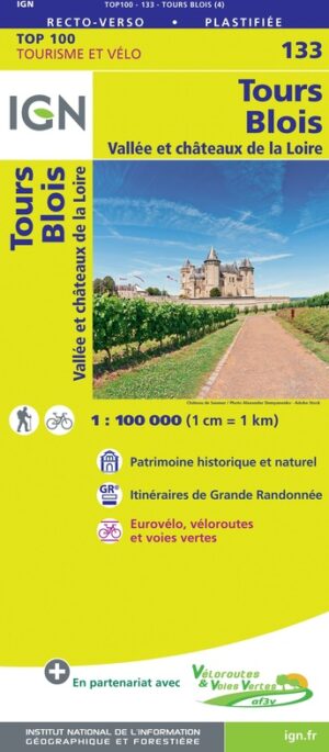 SV-133  Tours, Blois | omgevingskaart / fietskaart 1:100.000 9782758547563  IGN Série Verte 1:100.000  Fietskaarten, Landkaarten en wegenkaarten Loire & Centre