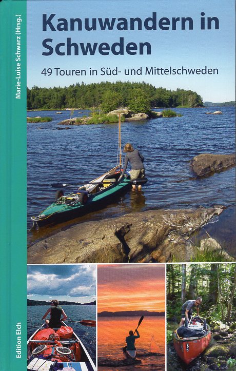 Kanuwandern in Schweden 9783937452364 Schulte Regenbogen   Watersportboeken Zweden