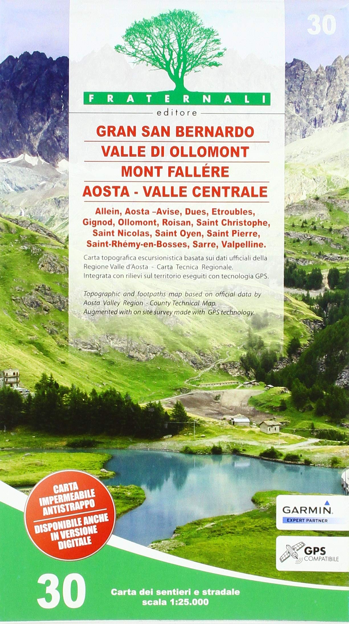FRA-30 Gran San Bernardo - Valle di Ollomont-  Mont Fallére - Aosta | wandelkaart 1:25.000 9788897465478  Fraternali Editore Fraternali 1:25.000  Wandelkaarten Aosta, Gran Paradiso