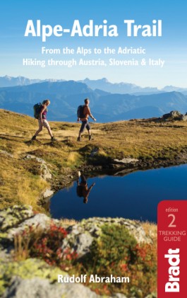 Alpe-Adria Trail (Alpeadria Trail) 9781784776718 Rudolf Abraham Bradt   Wandelgidsen Zwitserland en Oostenrijk (en Alpen als geheel)