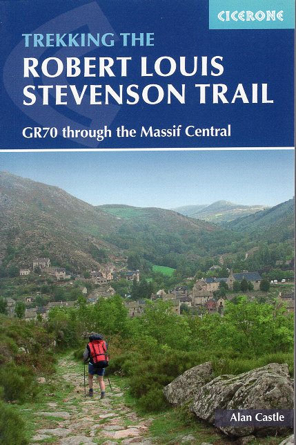 (aanbiedingsprijs) The Robert Louis Stevenson Trail | wandelgids * 9781852845117 Alan Castle Cicerone Press   Wandelgidsen Cevennen, Languedoc