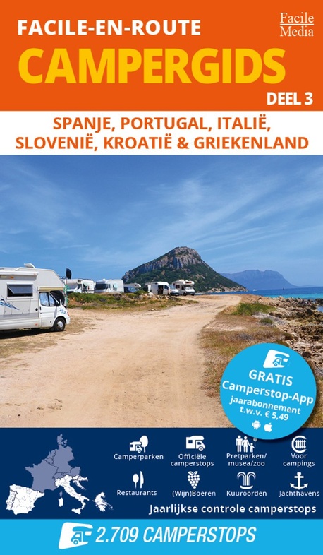 Facile-en-Route: Campergids deel 3 9789076080635  Facile M   Campinggidsen, Op reis met je camper Zuid-Europa / Middellandse Zee