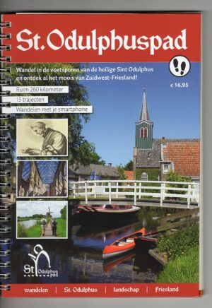 Sint Odulphuspad | wandelgids ODULPHUS  Odulphuspad   Wandelgidsen Friesland