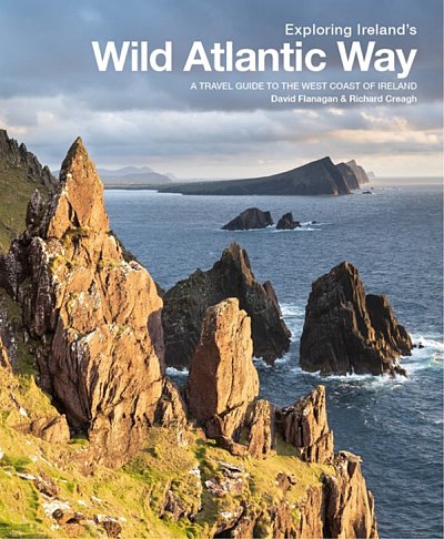 Exploring Ireland's Wild Atlantic Way [ed. 2023] 9780956787477  Three Rock Books   Reisgidsen Galway, Connemara, Donegal, Munster, Cork & Kerry
