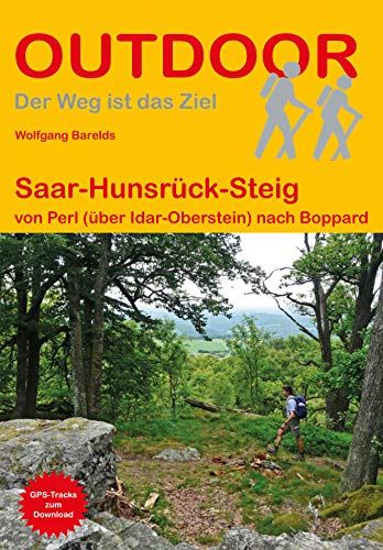 Saar-Hunsrück-Steig | wandelgids (Duitstalig) 9783866866294 Barelds Conrad Stein Verlag Outdoor - Der Weg ist das Ziel  Meerdaagse wandelroutes, Wandelgidsen Saarland, Hunsrück