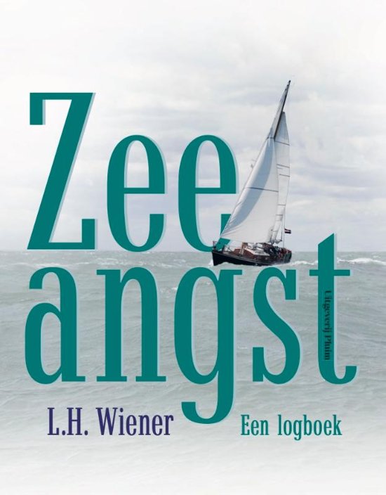 Zeeangst | L.H. Wiener 9789492928894 L.H. Wiener Pluim   Landeninformatie Zeeën en oceanen