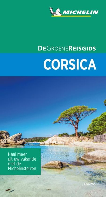 Corsica | Michelin reisgids 9789401457118  Michelin Michelin Groene gidsen  Reisgidsen Corsica