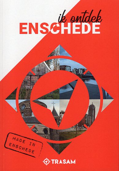 Ik Ontdek Enschede | stadsgids 8719326859101 Nick Jansen en Jordie Wennekes Trasam   Reisgidsen Twente