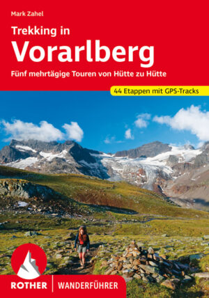 wandelgids Trekking in Vorarlberg Rother Wanderführer 9783763345557  Bergverlag Rother RWG  Meerdaagse wandelroutes, Wandelgidsen Vorarlberg
