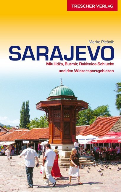 Sarajevo | Trescher reisgids 9783897944923  Trescher Verlag   Reisgidsen Servië, Bosnië-Hercegovina, Kosovo