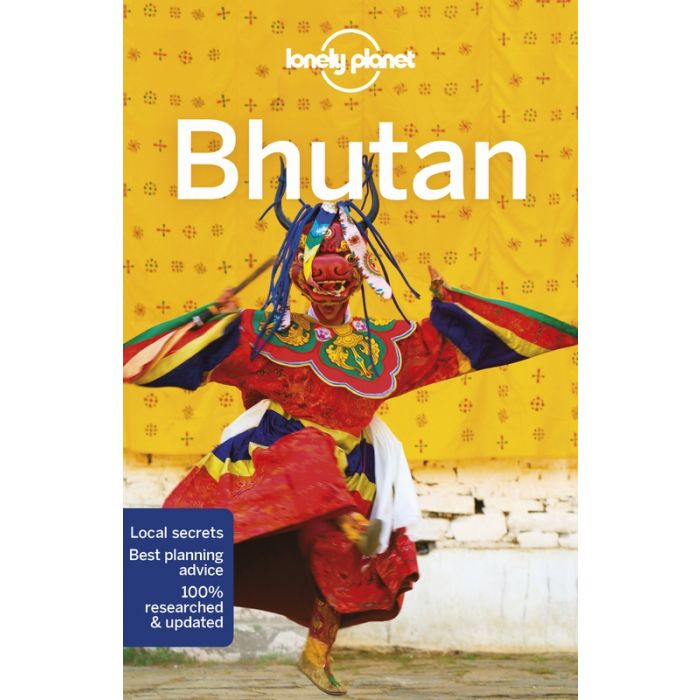 Lonely Planet Bhutan 9781787013483  Lonely Planet Travel Guides  Reisgidsen Bhutan en Sikkim