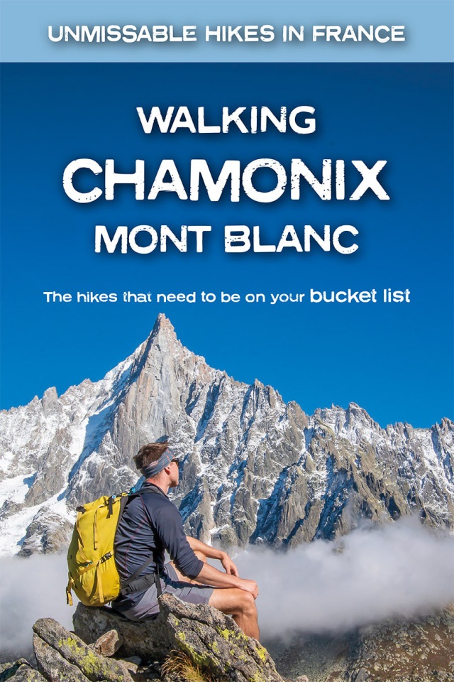 Walking Chamonix Mont Blanc 9781912933044  Knife Edge   Wandelgidsen Mont-Blanc, Chamonix