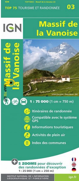 TSQ-03 Massif de la Vanoise | IGN overzichts- en wandelkaart 9782758532675  IGN TOP 75  Landkaarten en wegenkaarten, Wandelkaarten Vanoise