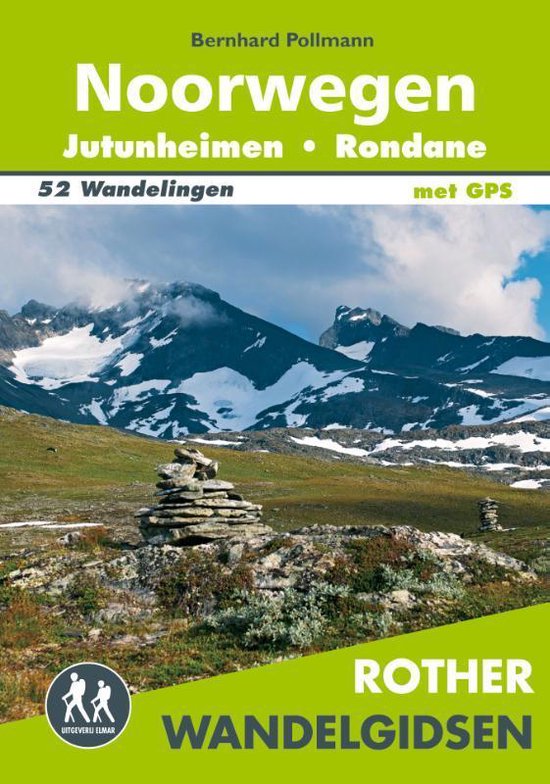 Rother wandelgids Noorwegen: Jotunheimen en Rondane 9789038927183  Elmar RWG  Wandelgidsen Zuid-Noorwegen