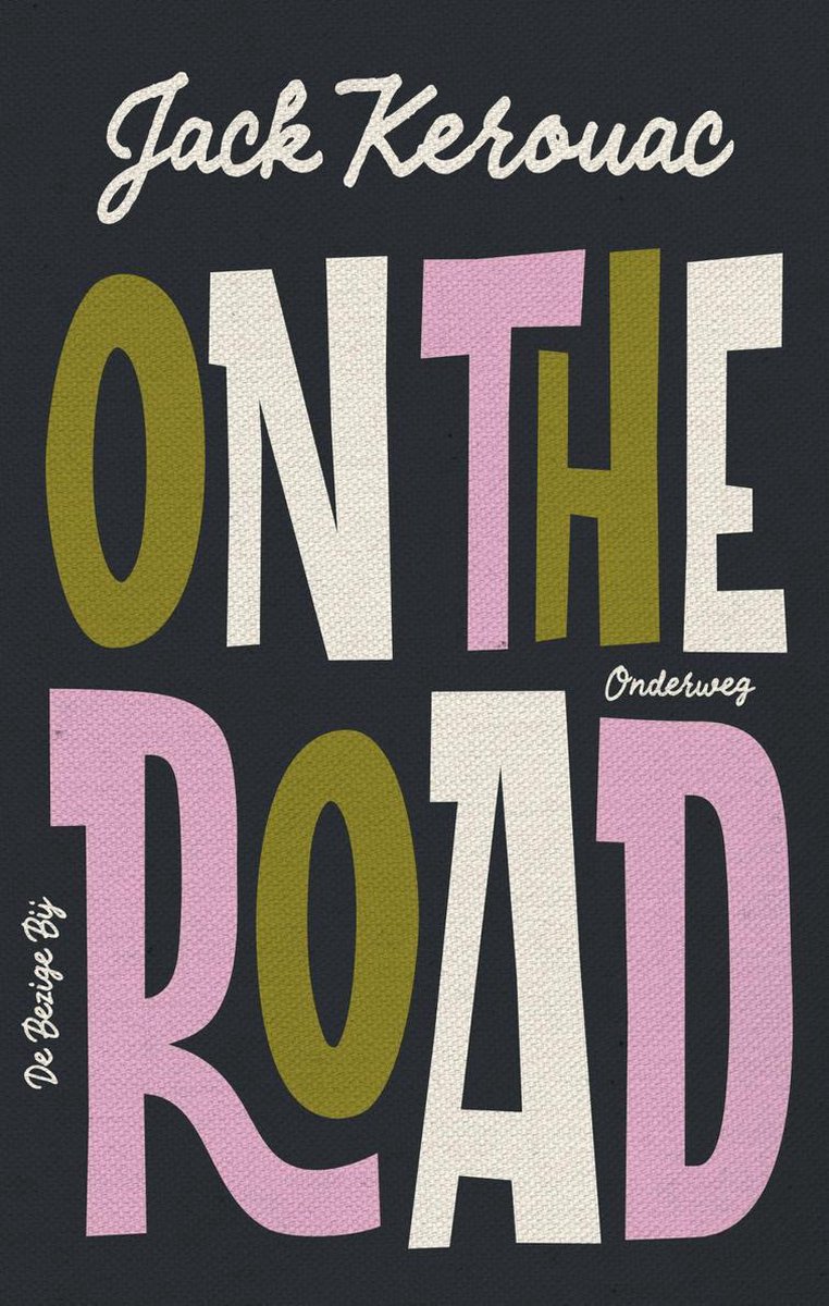 On the road  / Onderweg 9789403118918 Jack Kerouac Bezige Bij   Reisverhalen & literatuur Verenigde Staten
