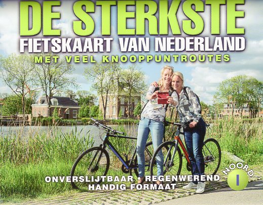 De Sterkste Fietskaart van NL (1:200.000): Noord en Midden 9789463690904  Buijten & Sch./Smulders DSF  Fietskaarten Nederland, Noord Nederland