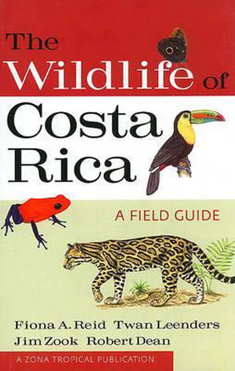 The Wildlife of Costa Rica: A Field Guide 9780801476105  A + C Black   Natuurgidsen Costa Rica