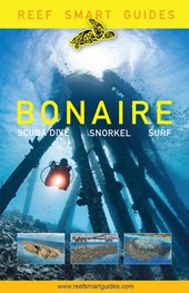 Best Diving Spots in the Netherlands' Bonaire 9781633539808  Reef Smart Guides   Duik sportgidsen Aruba, Bonaire, Curaçao