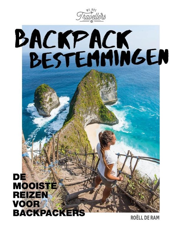 Backpack Bestemmingen 9789021577395 Roëll de Ram Kosmos Lonely Planet  Reisgidsen Wereld als geheel